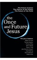 Once and Future Jesus