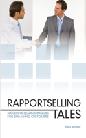 Rapportselling Tales