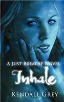 Inhale: A Just Breathe Novel