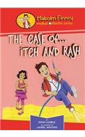 Malcolm Finney Medical Detective - The Case Of... Itch and Rash