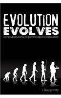 Evolution Evolves