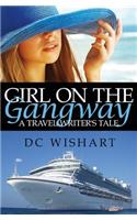 Girl on the Gangway