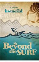 Beyond the Surf