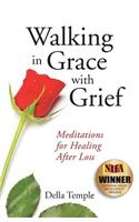 Walking in Grace with Grief