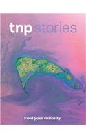 Tnp Stories: Feed Your Curiosity.
