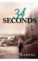 34 Seconds