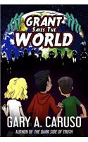 Grant Saves the World