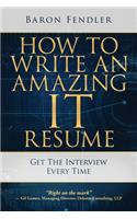 How to Write an Amazing IT Resume