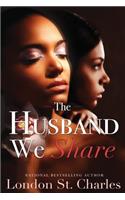 Husband We Share