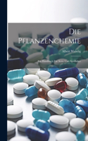 Pflanzenchemie: Ein Handbuch für Ärzte und Apotheker