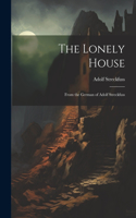 Lonely House