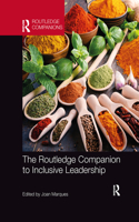 Routledge Companion to Inclusive Leadership