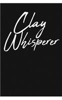 Clay Whisperer