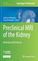 Preclinical MRI of the Kidney