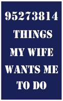 Notebook 95273814 Things My Wife Wants Me To Do