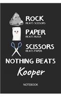 Nothing Beats Kooper - Notebook: Rock Paper Scissors Game Pun - Blank Ruled Kawaii Name Personalized & Customized Notebook Journal Boys & Men. Cute Desk Accessories Writing Primary 
