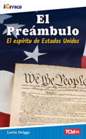 Preámbulo: El Espíritu de Estados Unidos