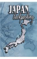 Japan Backpacking: Travel Diary and Planner for your next Trip with Checklist, Itineraries, Journal Entries, Sketch and Photo Pages. 120 Pages 6x9 - Perfect Gift for B