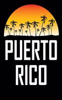 Puerto Rico: Summer Beach Vacation Travel Planner and Diary (8 X 10)