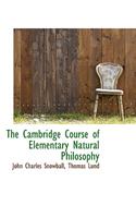 The Cambridge Course of Elementary Natural Philosophy