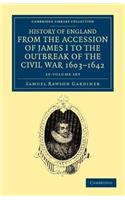 History of England from the Accession of James I to the Outbreak of the Civil War, 1603-1642 10 Volume Set