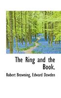 The Ring and the Book.