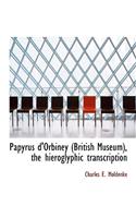 Papyrus D'Orbiney (British Museum), the Hieroglyphic Transcription