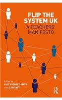 Flip The System UK: A Teachers’ Manifesto