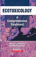 Ecotoxicology: A Comprehensive Treatment