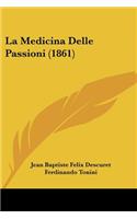 Medicina Delle Passioni (1861)