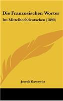 Die Franzosischen Worter