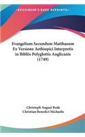 Evangelium Secundum Matthaeum Ex Versione Aethiopici Interpretis in Bibliis Polyglottis Anglicanis (1749)