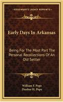 Early Days In Arkansas