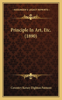 Principle in Art, Etc. (1890)