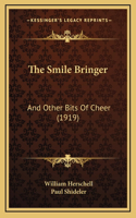 The Smile Bringer