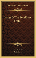 Songs Of The Southland (1912)