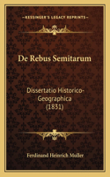 De Rebus Semitarum