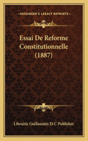 Essai De Reforme Constitutionnelle (1887)