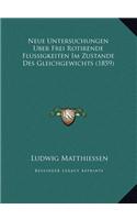 Neue Untersuchungen Uber Frei Rotirende Flussigkeiten Im Zustande Des Gleichgewichts (1859)