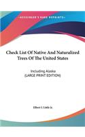 Check List of Native and Naturalized Trees of the United States