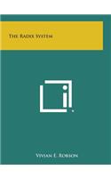 The Radix System