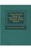 Greene (Green) Family of Plymouth Colony