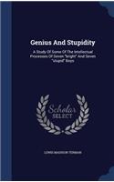 Genius And Stupidity