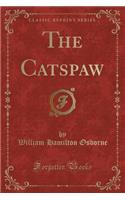 The Catspaw (Classic Reprint)