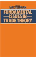 Fundamental Issues in Trade Theory: (English)