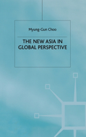 The New Asia in Global Perspective
