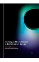 Memory and Securitization in Contemporary Europe