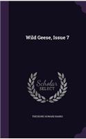 Wild Geese, Issue 7