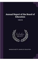 Annual Report of the Board of Education