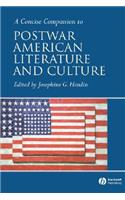 A Concise Companion to Postwar American Literature and Culture